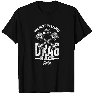 Discover Funny Drag Race Drag Racing Gift T Shirts
