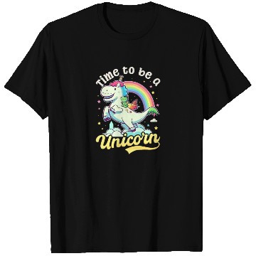Discover Unicorn Time To Be Unicorn T Shirts