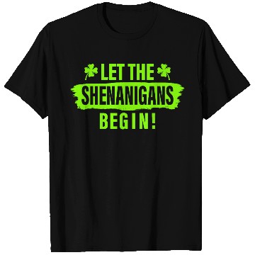 Discover Let The Shenanigans Begin St Patricks Day Lucky Sh T Shirts