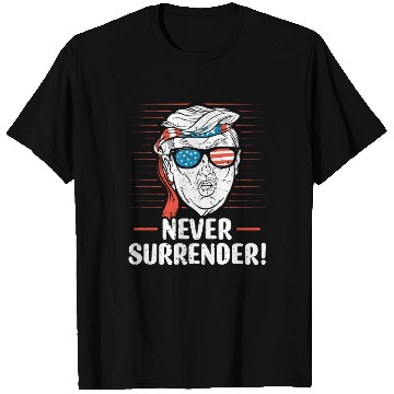Discover Trump Never Surrender Mug Shot T Shirts