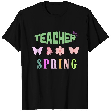 Discover Teacher spring T Shirts