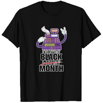 Discover Everyday Black Friday Month T Shirts
