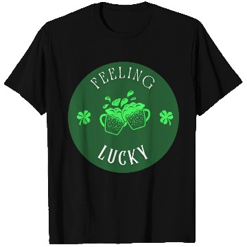 Discover Feeling Lucky T Shirts