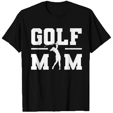 Discover Golf Mom Professional Golfer T Shirts