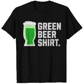 Discover Green Beer T Shirts for St. Patrick's Day