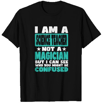 Discover Science Teacher T Shirts