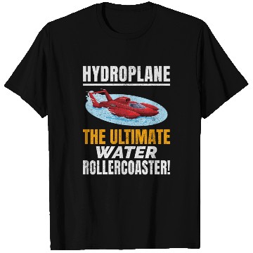 Discover Hydroplane Boat Racing Rollercoaster Adventure T Shirts