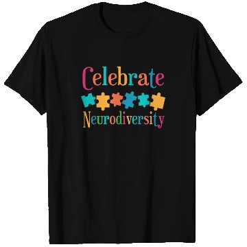 Discover Celebrate Neurodiversity T Shirts