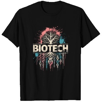 Discover Biotech Bio Technology DNA Roots Science Crispr T Shirts