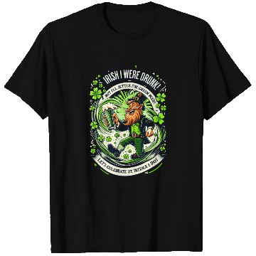 Discover Irish I were Drunk T Shirts