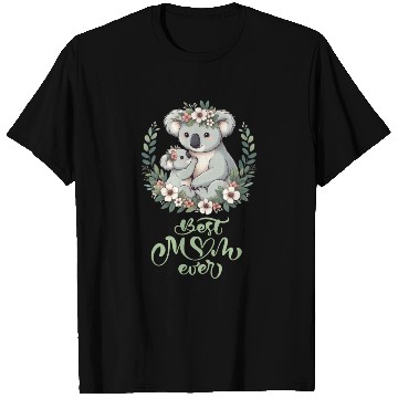 Discover Best Mom Ever Koala Embrace Floral Wreath T Shirts