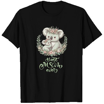 Discover Best Mom Ever Koala Embrace Floral Wreath T Shirts