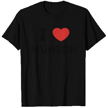 Discover I Love Munich Germany T Shirts