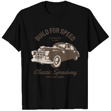 Discover Build for speed, classic speedway T Shirts