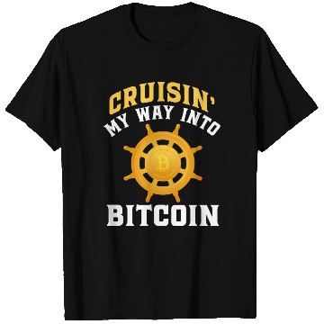 Discover Cruisin My Way Into Bitcoin T Shirts