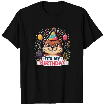 Discover Its My Birthday Sweet Birthday Beaver T Shirts