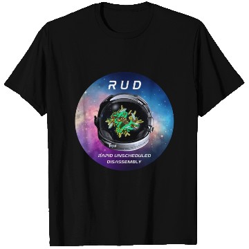 Discover RUD: Rapid Unscheduled Disassembly, Tie Dye Galaxy T Shirts
