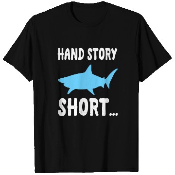 Discover Hand Amputee Shark Story T Shirts