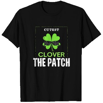 Discover Cutest Clover In The Path St. Patrick's Day T Shirts
