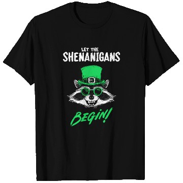 Discover Let The Shenanigans Begin! Raccoon Irish T Shirts