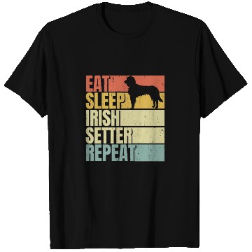 Discover Eat sleep Irish-setter repeat T Shirts