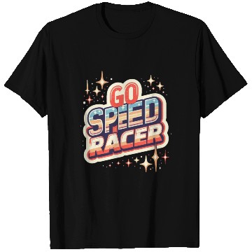 Discover Go speed racer T Shirts