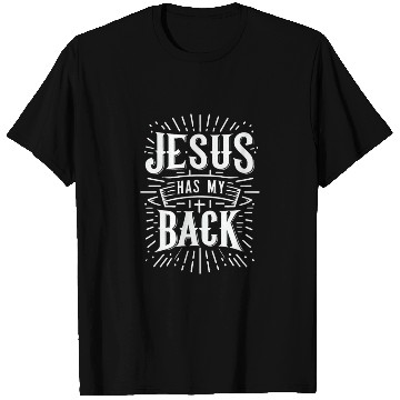 Discover Jesus Has My Back 31 T Shirts