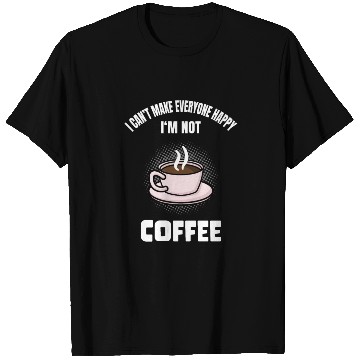 Discover Funny Coffee Lover Caffeine Quote Humor T Shirts