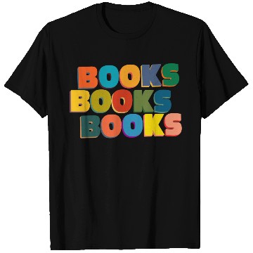 Discover Book Books Books: A Journey Beyond Pages T Shirts
