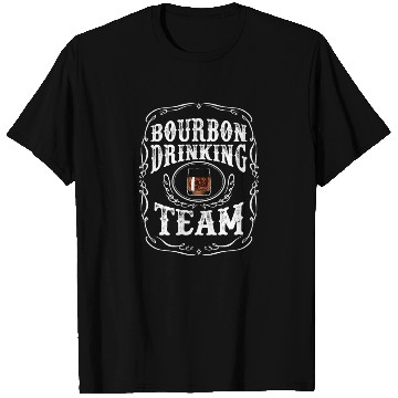 Discover Bourbon Drinking Team Whiskey Alcoholic Beverage T Shirts