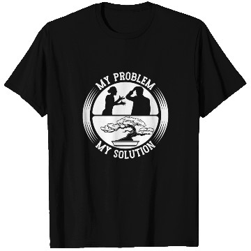 Discover Bonsai Art Lover My Problem My Pictogram Dad Mom T Shirts
