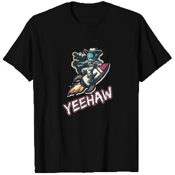 Discover Space Cowboy Riding a Rocket with Yeehaw Slogan T Shirts