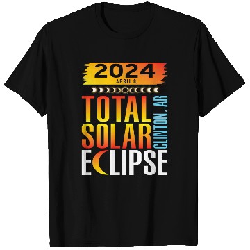 Discover 2024 April 8 Total Solar Eclipse Clinton AR T Shirts