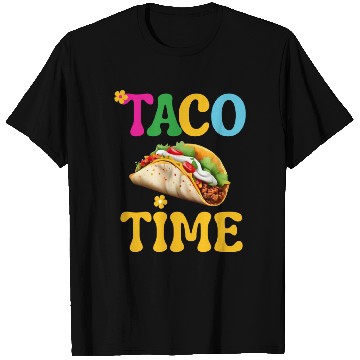Discover Taco Time Funny Cinco De Mayo T Shirts