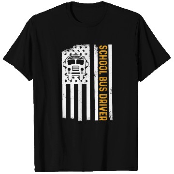 Discover School Bus Driver American Flag School Bus Driver T Shirts