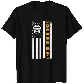 Discover School Bus Driver American Flag School Bus Driver T Shirts