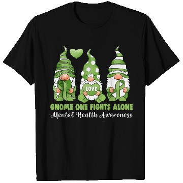 Discover Gnome One Fights Alone Mental Health Awareness T Shirts