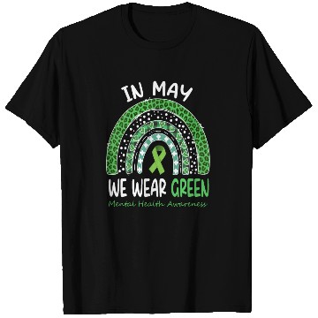 Discover In May We Wear Green Mental Health Matters T Shirts
