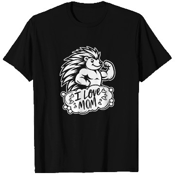 Discover Porcupine I Love Mom T Shirts