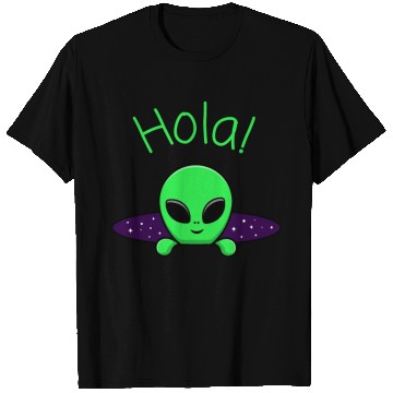 Discover Hola Alien T Shirts