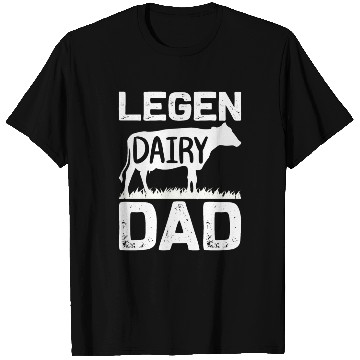 Discover Legen Dairy Dad Cow Farmer T Shirts
