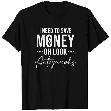 Discover Save Money Autographs Collector Fun T Shirts