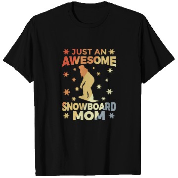 Discover Funny Snowboarding Mother T Shirts