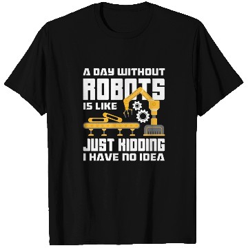 Discover Funny Robotics Robot Engineering Programming T Shirts