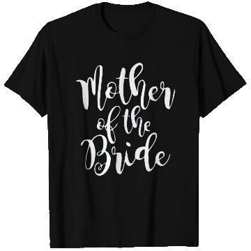 Discover mother of the bride T Shirts