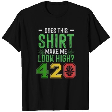 Discover Uproarious 420 Good Herb Weed Marijuana Design T Shirts