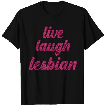 Discover Live Laugh Lesbian - Leopard Themed LGBTQIA+ T Shirts