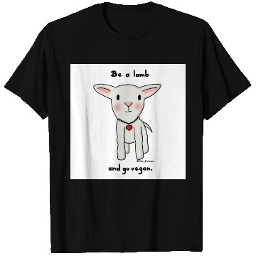 Discover Be a Lamb and Go Vegan T Shirts