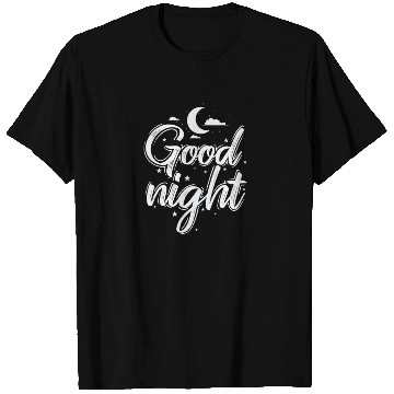 Discover Good Night T Shirts