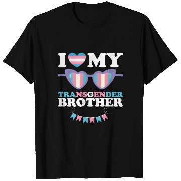 Discover I Love My Transgender Brother Family Trans LGBTQ T Shirts